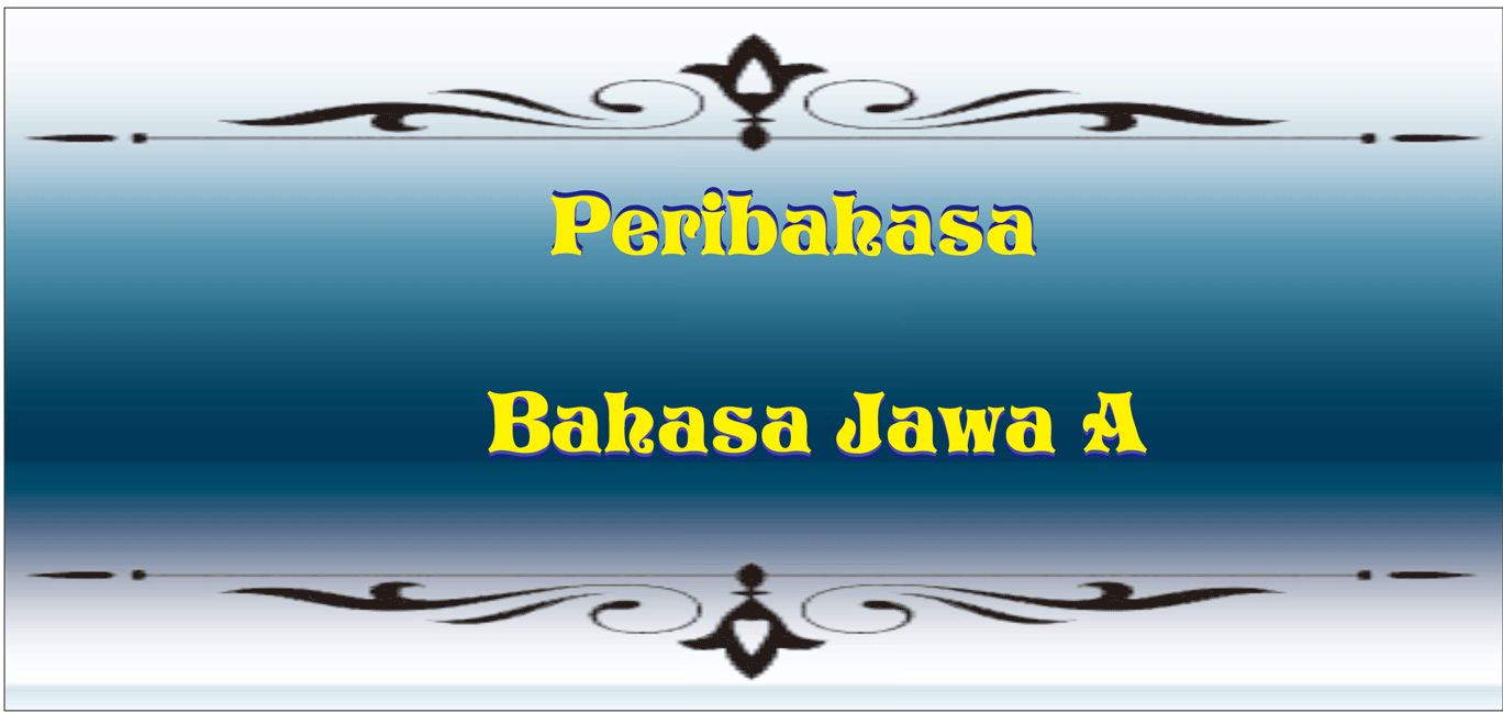 Peribahasa- Bahasa Jawa