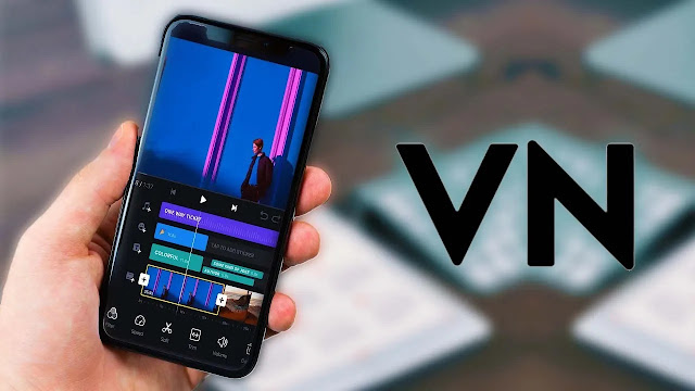 افضل تطبيق مونتاج، vn video editor،VN،اندرويد، ايفون