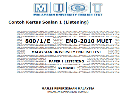 Contoh Kertas Soalan MUET - Listening