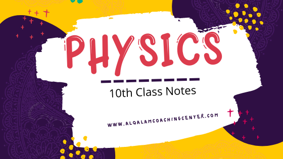 10th class physics notes