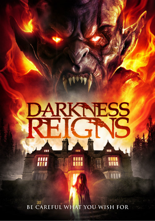 DARKNESS REIGNS poster