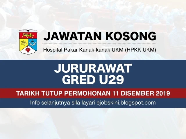 Jawatan Kosong Universiti Kebangsaan Malaysia (UKM) Disember 2019