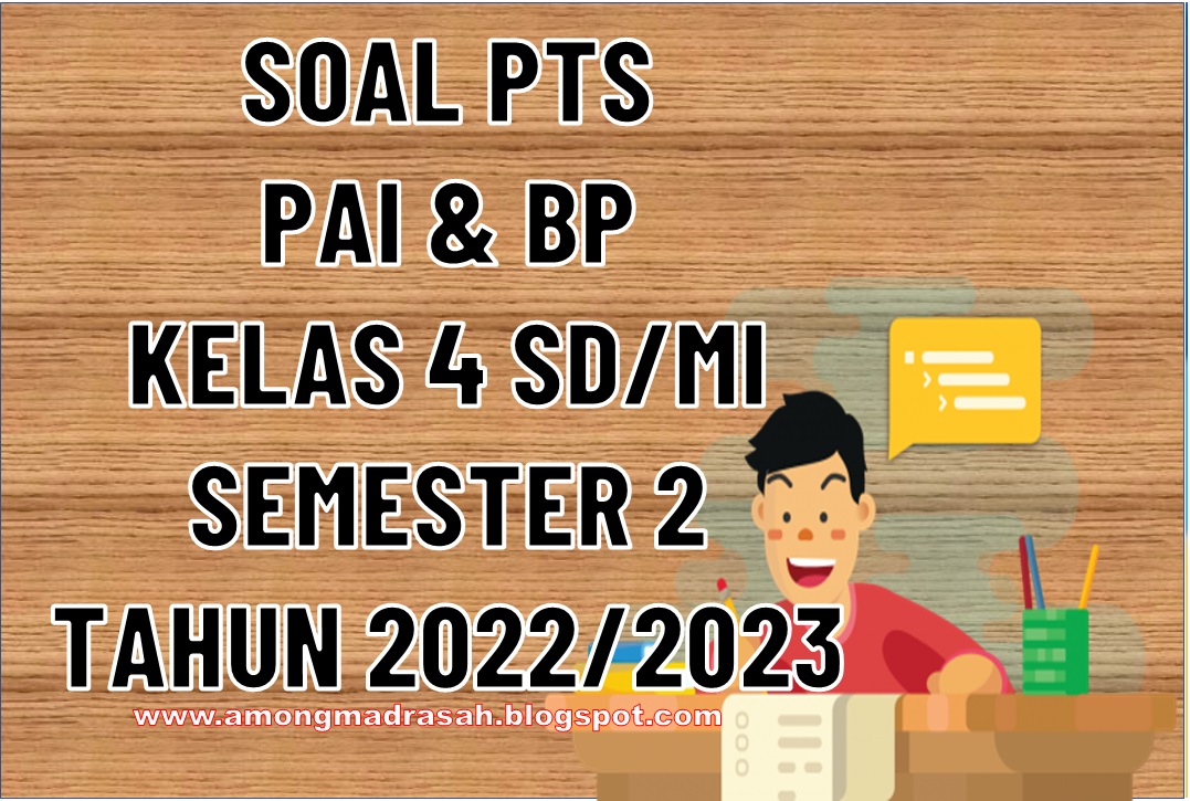 Soal PTS PAI Dan BP Kelas 4 SD/MI