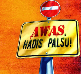 pengartian hadis palsu