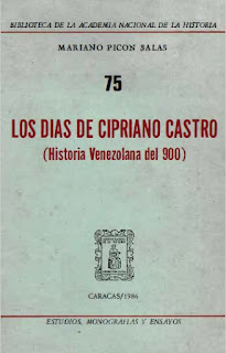 Mariano Picón Salas - Los Días de Cipriano Castro