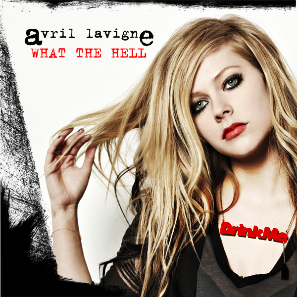 avril lavigne what hell. Avril Lavigne - What The Hell