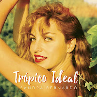 Sandra Bernardo, Trópico ideal
