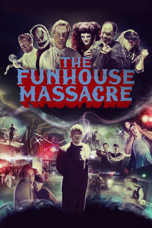 Descargar The Funhouse Massacre 2015 Pelicula Completa En Español Latino