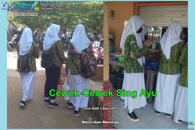 Gambar SMA Soloan Spektakuler Cover Batik 2 (SPS2) - Edisi 47 B Satu HadCoe Real