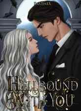 Read Novel Hellbound With You by KazzenlX Full Episode