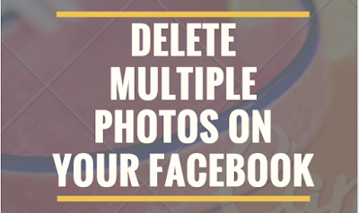 How to delete Multiple Photos on your Facebook Account