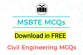 MSBTE Diploma Civil Engineering MCQs with Answers Available In Free.