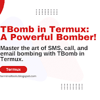 How to Install and Use TBomb in Termux on Android