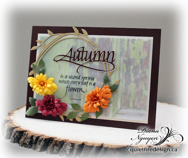 Diana Nguyen,Quietfire Design, Autumn, Spellbinders, Chrysanthemum, Elizabeth Craft Designs