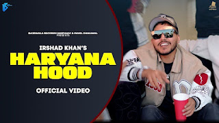 Haryana Hood Lyrics In English Translation – Irshad Khan