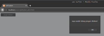 - hasil tombol di klik membuat button alert pada javascript.png.png.png