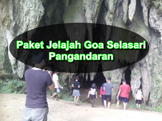 Paket Jelajah Goa Selasari Pangandaran