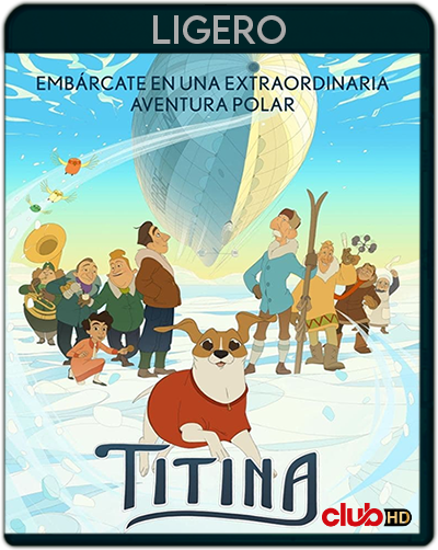 Titina (2022) 1080p LIGERO Castellano-Noruego [Subt. Esp] (Animación. Aventuras)