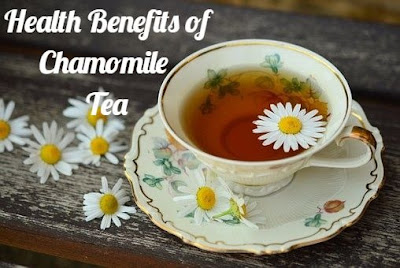 Health Benefits of Chamomile Tea