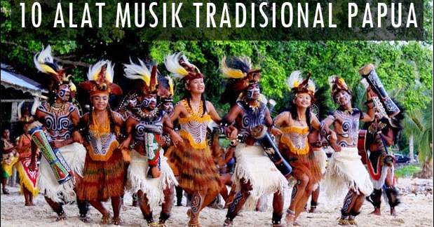 10 Alat Musik Tradisional Papua, Gambar, dan Penjelasannya | Adat