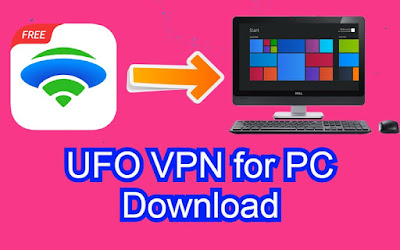 UFO VPN for PC