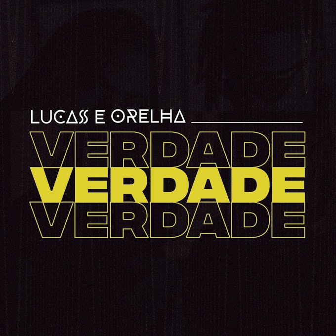 Lucas e Orelha - Verdade (Single) [iTunes Plus AAC M4A]