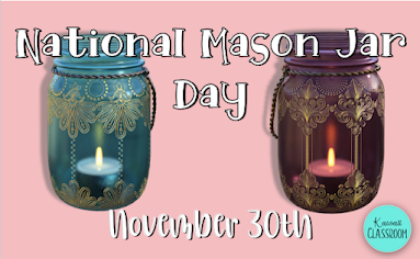 November 30: National Mason Jar Day