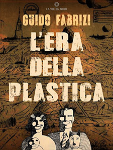 L'Era della Plastica