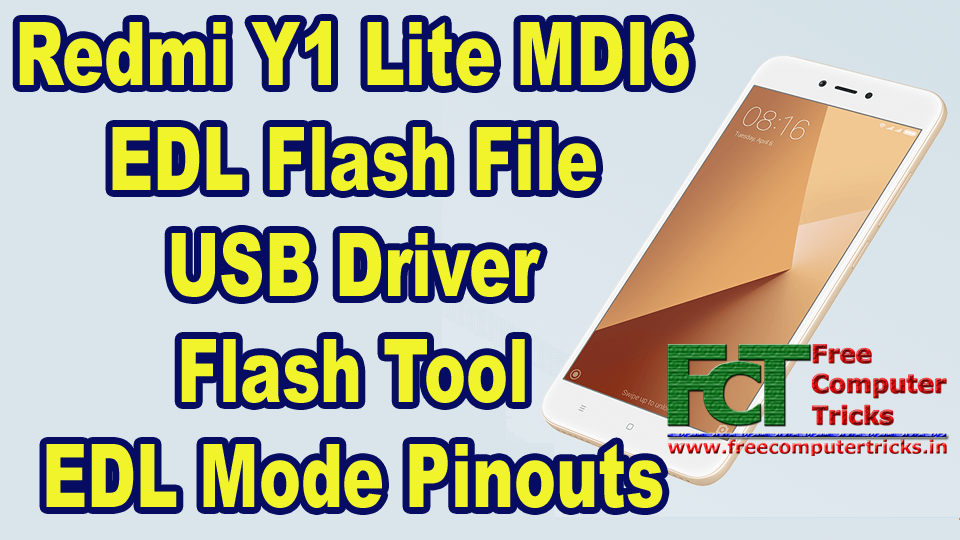 Redmi Y1 Lite MIUI 9 (MDI6) | EDL Flash File | USB Driver ...
