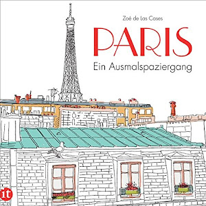 Paris: Ein Ausmalspaziergang (insel taschenbuch)