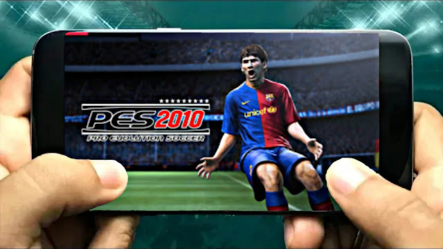 Download PES 2010 Android Offline 700 MB Graphics HD