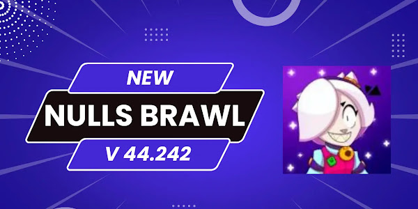 Null's Brawl New update version 44.242