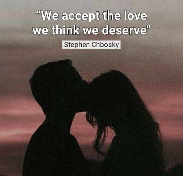 stephen-chbosky-quotes-love-accept-sayings-deserve