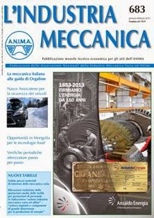 L'Industria Meccanica 683 - Gennaio & Febbraio 2013 | TRUE PDF | Mensile | Professionisti | Meccanica | Industria | Tecnologia
Pubblicazione mensile tecnico-economica per gli atti dell'ANIMA, Federazione delle Associazioni Nazionali della Industria Meccanica Varia ed Affine.