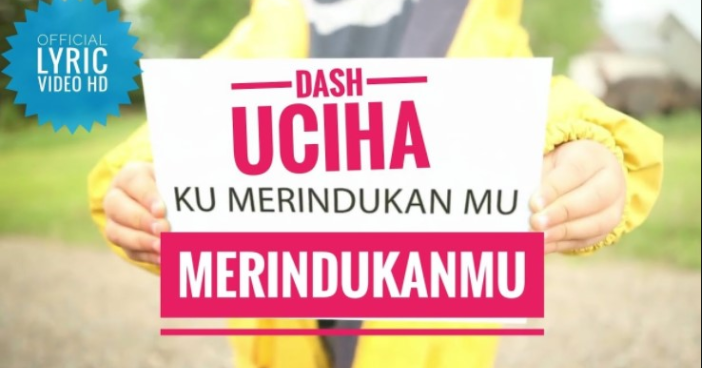 Download Lagu Pop Terbaru Dash Uciha - Merindukanmu Mp3 