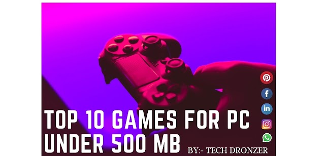 Top 10 Best Pc games under 500 mb for Low-end PC