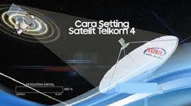 Cara Setting Satelit Telkom 4