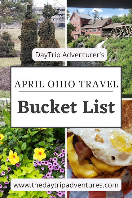 Pinnable Image for April Ohio Travel Bucket List Ideas