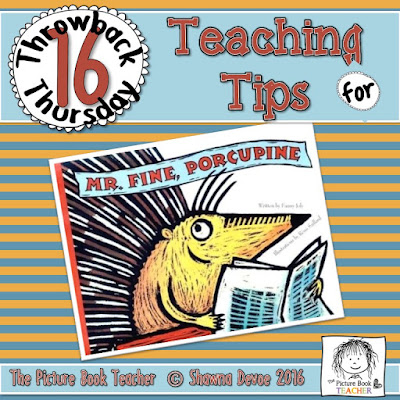 Mr. Fine Porcupine Teaching Tips - TBT