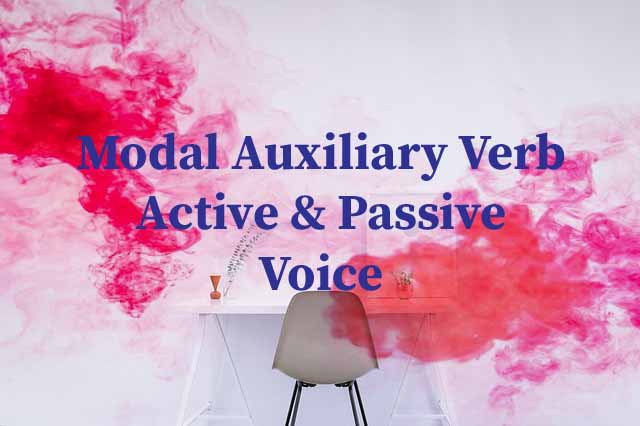Modal Auxiliary Verbs Active & Passive Voice Of Oxford Translation by R.k Sinha