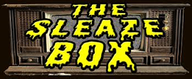 http://www.thesleazebox.com/index.html