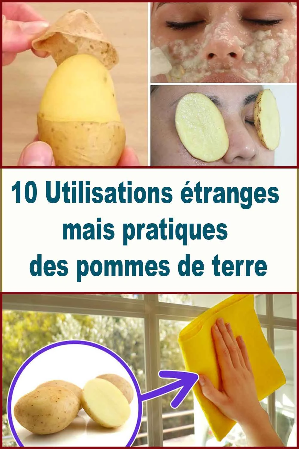 10 Utilisations étranges mais pratiques des pommes de terre