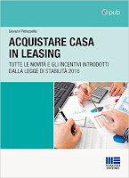 Acquistare casa in leasing: Tutte le novità e gli incentivi introdotti dalla Legge di Stabilità 2016