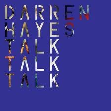 Talk Talk Talk – Darren Hayes