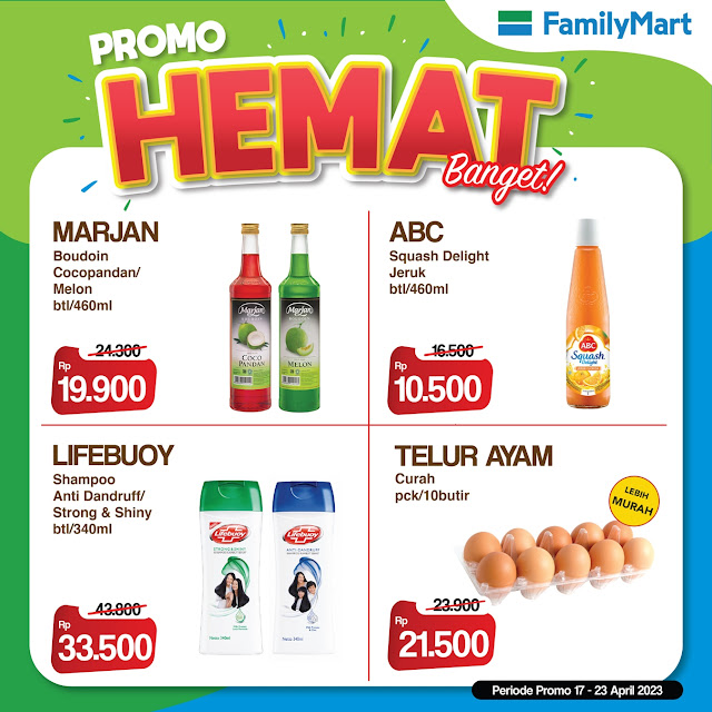 Promo HEMAT FamilyMart 17 - 23 April 2023
