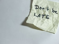 A note that reads Don't Be Late