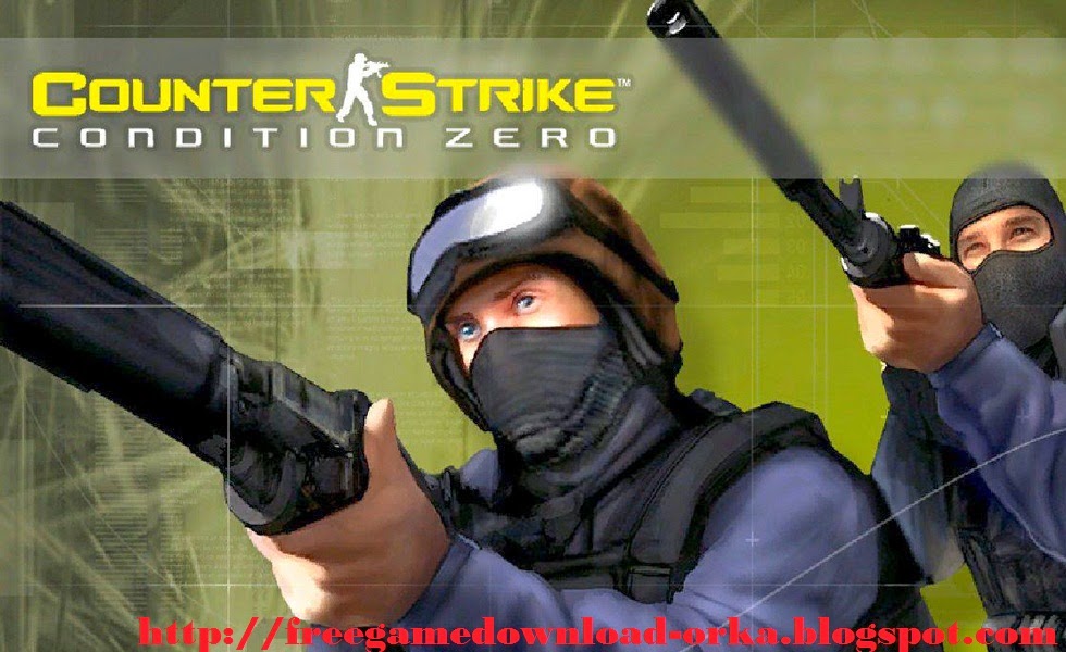 http://freegamedownload-orka.blogspot.com/2014/03/download-counter-strike-condition-zero.html