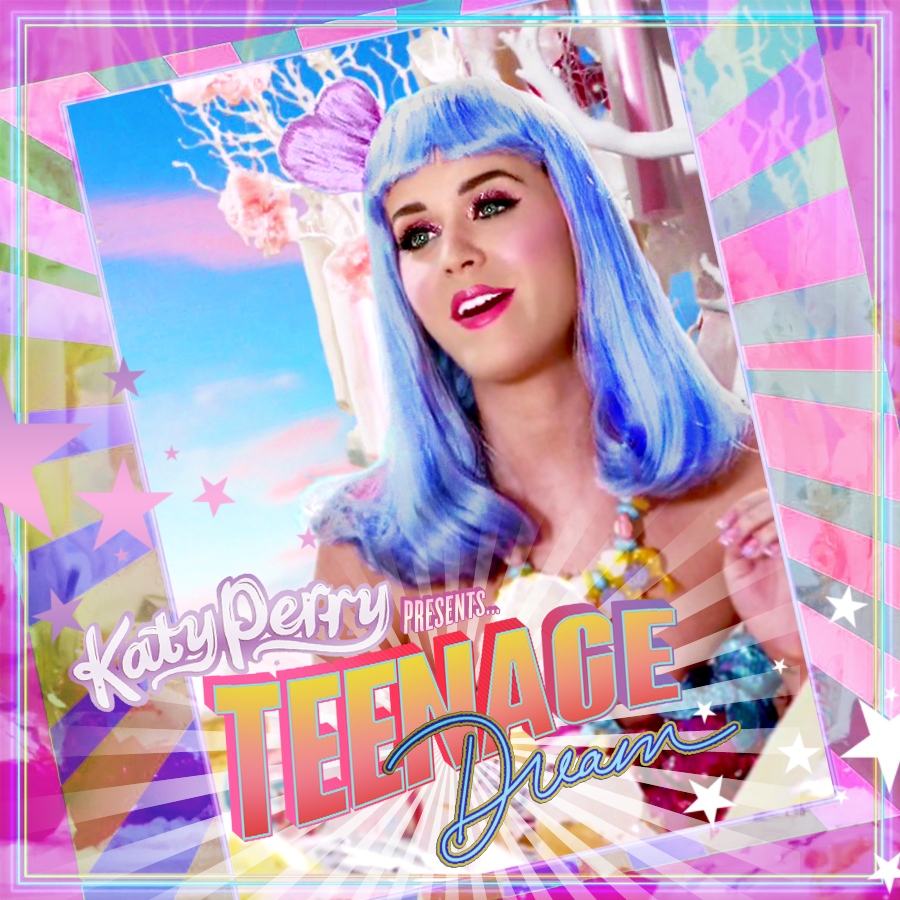 Teenage Dream Katy Perry