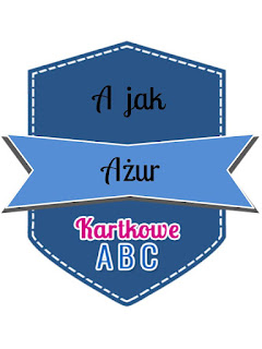 https://kartkoweabc.blogspot.com/2018/01/a-jak-azur.html