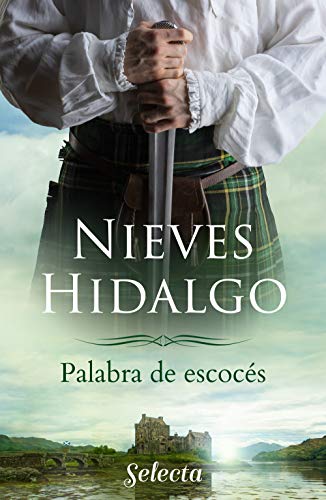 reseña Palabra de escocés Nieves Hidalgo